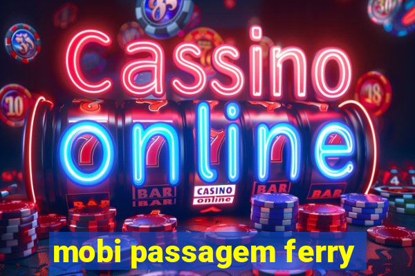 mobi passagem ferry